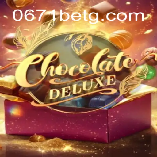 Descubra o Fascinante Mundo de ChocolateDeluxe: O Jogo Vencedor de 0671bet