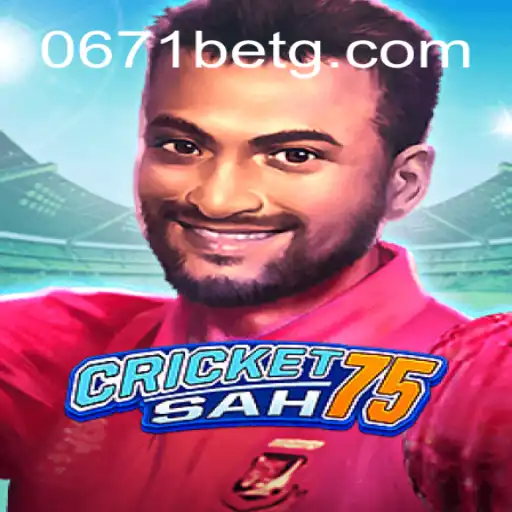 CricketSah75: Descubra o Novo Jogo de Estratégia e Emoção com Elementos de 0671bet