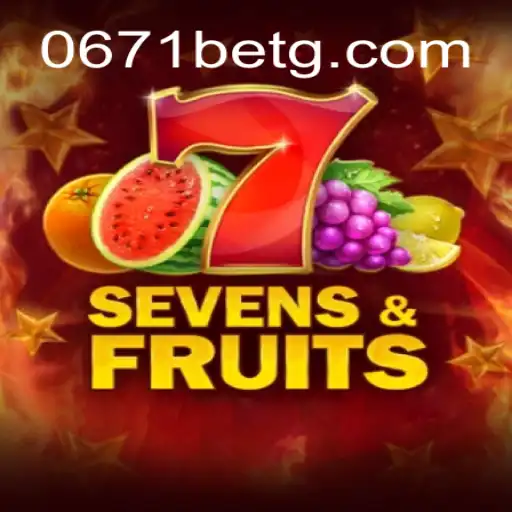 Descubra SevensFruits: Um Mergulho na Diversão Cativante com 0671bet